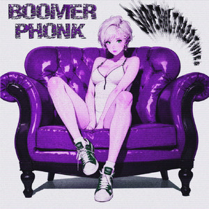 superultra2dtunes — Boomer Phonk