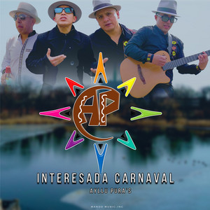 Ayllu puras - Interesada Carnaval