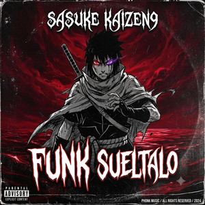 FUNK SUELTALO - Mega Slowed Reverb by SASUKE KAIZEN9