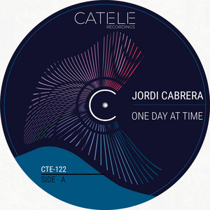 One Day At Time - Original Mix by Jordi Cabrera