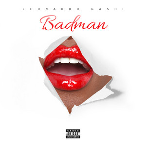 Leonardo Gashi - Badman