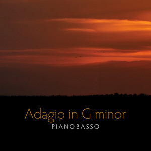 Adagio in G minor by Tomaso Albinoni, Remo Giazotto, PianoBasso