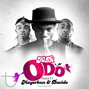 Odo - Remix by KiDi, Mayorkun, Davido