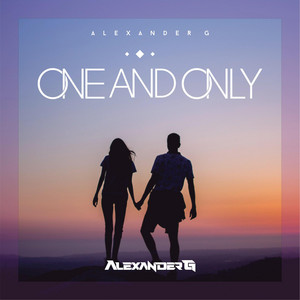 One and Only by Alexander G