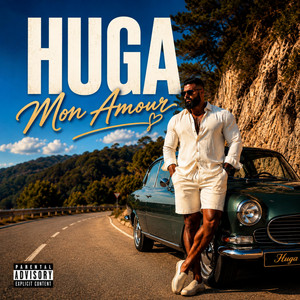 Mon Amour by Huga Music X