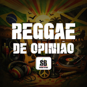 Reggae de Opinião by Sondas Gerais