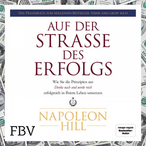 Auf der Straße des Erfolgs (Wie Sie die Prinzipien aus 