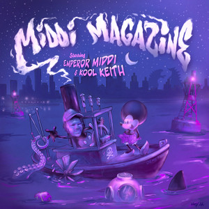 Wicked Ways by Emperor Middi, Kool Keith, Benji, Danaka Janelle, King Hansom