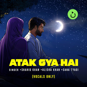 Atak Gaya Hai