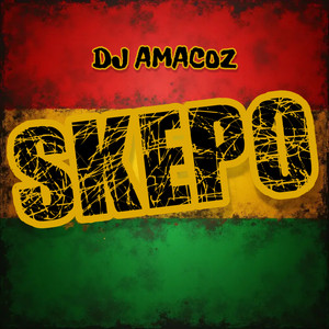Dj Amacoz - Skepo