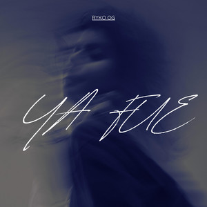 Ya fue by RYKO OG