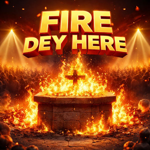 FIRE ALTAR SOUNDS - FIRE DEY HERE