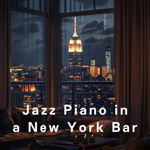 Jazz Piano in a New York Bar