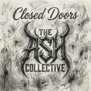 Closed Doors by The Ash Collective