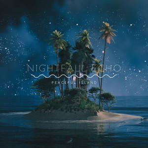 Nightfall Echo by Peaceful Island