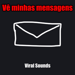 Viral Sounds - See my messages