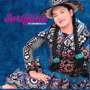 Sortijitas De Chumbivilcas - Ñawichayta Regalasayki