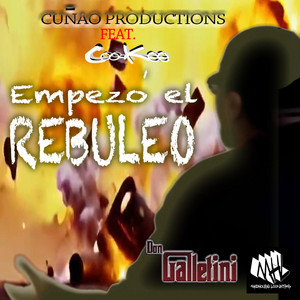 Empezó El Rebuleo (feat. Coo-kee) by Cuñao Production, Coo-kee