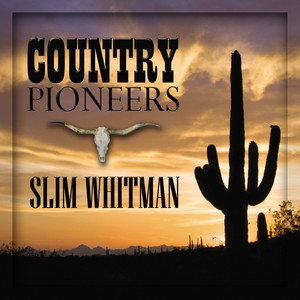 Slim Whitman - Indian Love Call
