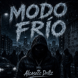 Modo Frío by Alcasecc Drillz