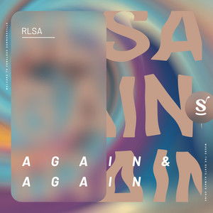Again & Again by RLSA