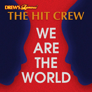 The Hit Crew - We Are the World