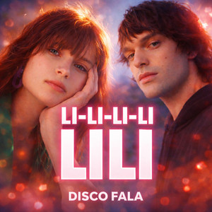 Li-Li Li-Li Lili by Disco Fala