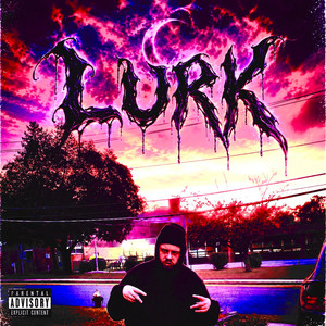 Lurk by ZCR, TrippyThaKid