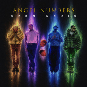 Angel Numbers - Afro Remix by StillALIVE