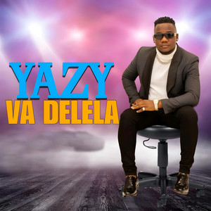 Yazy - Va Delela
