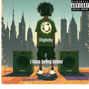 Hate being sober by 1lilgbaby