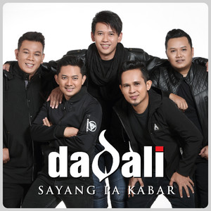 Sayang Pa Kabar by Dadali