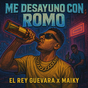 Me Desayuno Con Romo by El Rey Guevara
