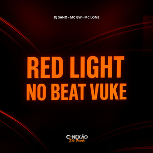 Red Light no Beat Vuke