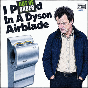 I Pissed In A Dyson Airblade - Jim's Wee Niece by shaboingboings