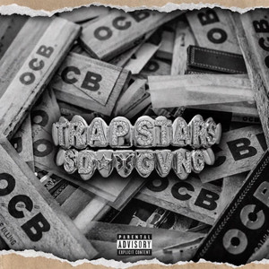 OCB by SD GVNG, TRAPSTARS