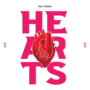 Roll Models — Hearts