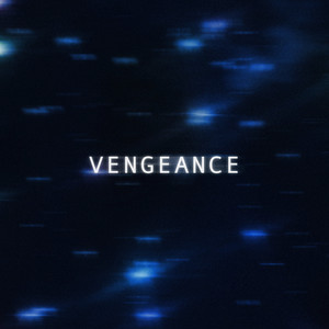 Vengeance by you lost