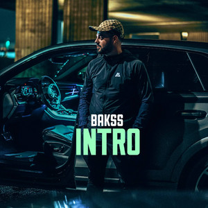 Intro by Bakss