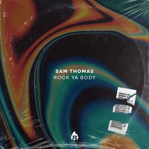 Rock Ya Body by Sam Thomas