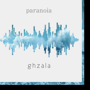 Paranoia_08 - Ghzala