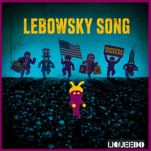 Liqueedo — Lebowsky Song (2026)
