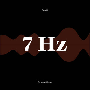 7 Hz Relax in the Evening by Teo Li, 7 Hz Guru