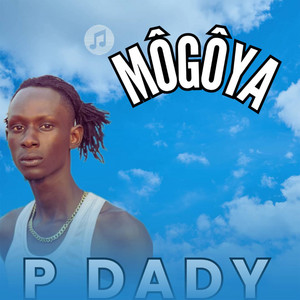 P Dady - Mogoya