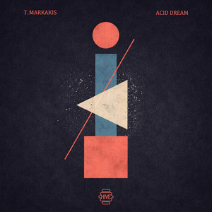 Acid Dream by T.Markakis