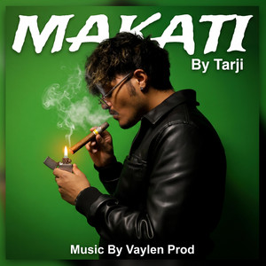 Makati by Sanj Mahmi, Harjot Nagra, Vaylen Prod