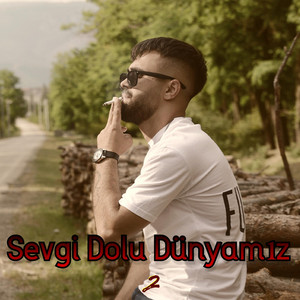 Sevgi Dolu Dünyamız P2 by Braavo