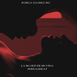 La Mujer de Mi Vida by Jnrdagreat