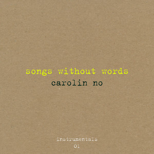 Song Without Words - 2026 Version by Carolin No