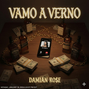 VAMO A VERNO by DAMIAN RO$e, JEYSOUND